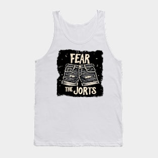 Fear the Jorts Tank Top